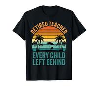 Divertido Profesor Jubilado Que Cada niño dejó atrás Retro Puesta de Sol Camiseta