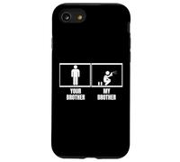 Divertido pulverizador para grafiteros Your Brother My Brother Sister Carcasa para iPhone SE (2020) / 7 / 8
