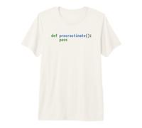 Divertido Python Code Pun Design - Def postergar Pase Camiseta Premium