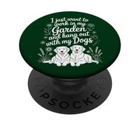 Divertido Quiero Trabajar En Mi Jardín Hangout con Mi Amante De Los Perros PopSockets PopGrip Adhesivo