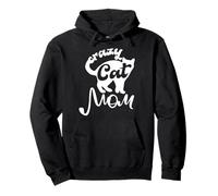 Divertido refrán sobre Gatos, Lindo Amante de los Gatos, Crazy Cat Mom Sudadera con Capucha