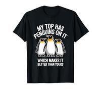 Divertido Regalo artístico de pingüino para los Amantes de los Animales Mejor Que el tuyo Camiseta