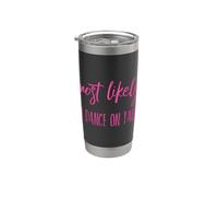 Divertido regalo de bar con más probabilidades de bailar en mesas Vaso térmico de acero inoxidable de doble pared