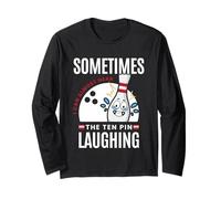 Divertido Regalo de Bolos Sometimes I Hear Ten Pin Laughing Manga Larga