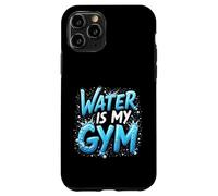 Divertido Regalo de Cita de natación Water Is My Gym Carcasa para iPhone 11 Pro