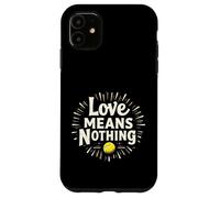 Divertido Regalo de Cita de Tenis Love Means Nothing Carcasa para iPhone 11