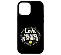 Divertido Regalo de Cita de Tenis Love Means Nothing Carcasa para iPhone 12 Pro MAX