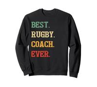 Divertido regalo de entrenador de rugby | El mejor entrenador de rugby de todos los tiempos Sudadera