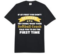 Divertido Regalo de Entrenador de softbol si al Principio no Tienes éxito Comfort Colors Adult Heavyweight T-Shirt