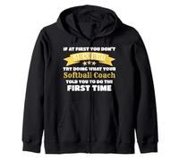 Divertido Regalo de Entrenador de softbol si al Principio no Tienes éxito Sudadera con Capucha
