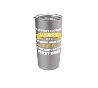 Divertido regalo de entrenador de softbol si al principio no tienes éxito Vaso térmico de acero inoxidable de doble pared