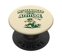 Divertido Regalo de Golf My Handicap Is My Attitude para golfistas PopSockets PopGrip Adhesivo