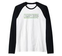 Divertido Regalo de matemáticas I Can't Even Prime Numbers Mathlete Gift Camiseta Manga Raglan