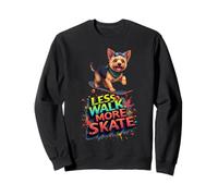 Divertido regalo de skate para dueños de perros Yorkshire Terrier Sudadera