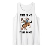 Divertido Regalo de Vaquero de Rodeo This is My First Rodeo para Hombres, Mujeres y niños Camiseta sin Mangas