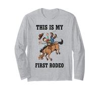 Divertido Regalo de Vaquero de Rodeo This is My First Rodeo para Hombres, Mujeres y niños Manga Larga