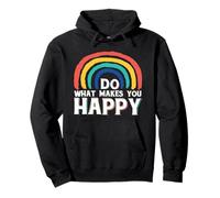 Divertido Regalo LGBT Gay Do What Makes You Happy Sudadera con Capucha