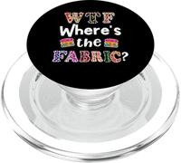 Divertido Regalo Quilter, WTF ¿Dónde está el acaparador de Telas? 4 PopSockets PopGrip para MagSafe