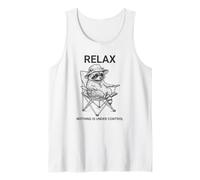 Divertido Relax Nada Está Bajo Control Mapache Camiseta sin Mangas