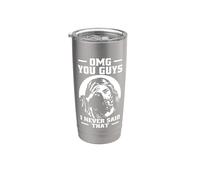 Divertido Sarcástico Diciendo Jesús OMG Ustedes Nunca dije eso Vaso térmico de acero inoxidable de doble pared