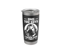 Divertido Sarcástico Diciendo Jesús OMG Ustedes Nunca dije eso Vaso térmico de acero inoxidable de doble pared