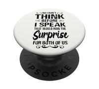 Divertido Sarcástico Diciendo No, No Pienso Antes de Hablar PopSockets PopGrip Adhesivo