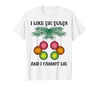 Divertido sarcástico navideño: me Gustan Las Bombillas Grandes, Navidad, papá, mamá Camiseta
