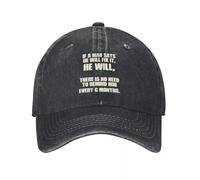Divertido sarcástico si un Hombre Dice Que lo hará, Sombrero de Mezclilla, diseño Transpirable, Gorra de Golf, Gorra de Verano, Hombre