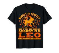 Divertido Signo del Zodiaco Leo Agosto 05 Astrología Horóscopo Cumpleaños Camiseta