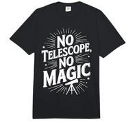 Divertido Sin telescopio No Magic Astrónomo Stargazer Comfort Colors Adult Heavyweight T-Shirt