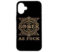 Divertido Sobriedad Amantes del Alcohol Sober As Fuck AF Carcasa para iPhone 16 Plus