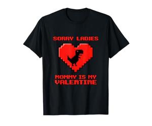 Divertido T-Rex Sorry Ladies Mom Is My Valentine Pixel Heart Camiseta