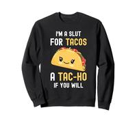 Divertido Taco, Soy una Zorra para Tacos, Linda y Adorable Comida Kawaii Sudadera