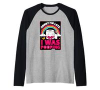 Divertido Tarde para el Trabajo Diciendo era Caca humorístico Camiseta Manga Raglan