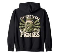 Divertido Tarro de pepinillos con Texto en inglés I'm Here to Eat All The Pickles para Amantes de la Sudadera con Capucha