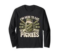 Divertido Tarro de pepinillos con Texto en inglés I'm Here to Eat All The Pickles para Amantes de la Manga Larga