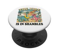 Divertido The Vibe Is In Shambles Dinosaurios PopSockets PopGrip Adhesivo
