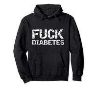 Divertido Tipo 1 Diabetes Cita Para Diabéticos Regalo Follar Diabetes Sudadera con Capucha