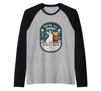 Divertido Todo Esto Juntos como Rehenes Diciendo Camiseta Manga Raglan