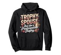 Divertido Trofeo Participación Cónyuge Vida Casada Humor Sudadera con Capucha