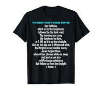 Divertido Turno de Noche Enfermera Oración Nocturno Hospital Humor Camiseta