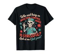 Divertido un control de infecciones Enfermera Esqueleto Enfermería Camiseta