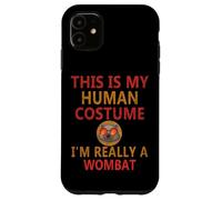 Divertido Wombat Humor This Is My Human Costume Water Wombat Carcasa para iPhone 11