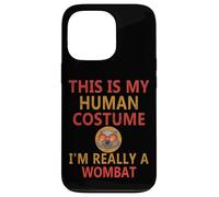 Divertido Wombat Humor This Is My Human Costume Water Wombat Carcasa para iPhone 13 Pro