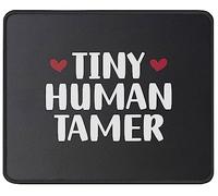 Divertido Y Pequeño Domador De Humanos, Regalo para Profesores Alfombrilla De Ratón Antideslizante Mousepad Agradable Alfombrilla De Escritorio para Oficina Pc Hogar 25X30Cm