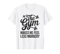 Divertido y sarcástico: El Gimnasio me Hace Sentir Menos Asesino Workout 2 Camiseta