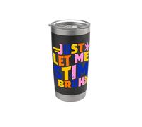 Divertido y sarcástico, Just Let Me STIM, Concientización sobre el autismo, niños Vaso térmico de acero inoxidable de doble pared