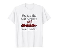 Divertido yerno La Mejor decisión Mi Hija Que hicimos Camiseta