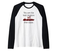 Divertido yerno La Mejor decisión Mi Hija Que hicimos Camiseta Manga Raglan