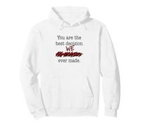 Divertido yerno La Mejor decisión Mi Hija Que hicimos Sudadera con Capucha